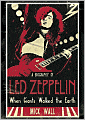 When Giants Walked the Earth: A Biography of Led Zeppelin