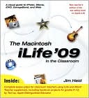 The Macintosh iLife '09 in the Classroom