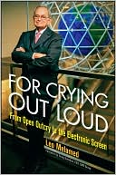 For Crying Out Loud: From Open Outcry to the Electronic Screen