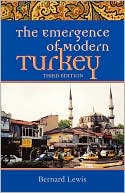 The Emergence of Modern Turkey