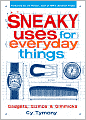 Sneaky Uses for Everyday Things (Deluxe Edition)