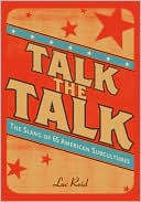 Talk the Talk: The Slang of 65 American Subcultures