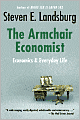 Armchair Economist: Economics & Everyday Life