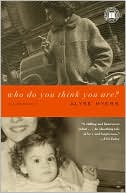 Who Do You Think You Are?: A Memoir