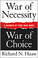 War of Necessity, War of Choice: A Memoir of Two Iraq Wars
