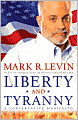 Liberty and Tyranny: A Conservative Manifesto