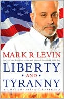 download Liberty and Tyranny : A Conservative Manifesto book