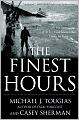 The Finest Hours: The True Story of the U.S. Coast Guard's Most Daring Sea Rescue