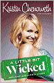 A Little Bit Wicked: Life, Love, and Faith in Stages