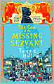 The Case of the Missing Servant (Vish Puri Series #1)