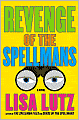 Revenge of the Spellmans (Spellman Files Series #3)