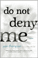 Do Not Deny Me: Stories