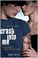 Crash into Me