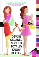 Devon Delaney Should Totally Know Better