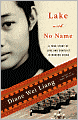 Lake with No Name: A True Story of Love and Conflict in Modern China