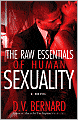 Raw Essentials of Human Sexuality