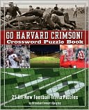 download Go Harvard Crimson Crossword Puzzle Book : 25 All-New Football Trivia Puzzles book