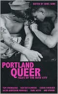 Portland Queer: Tales of the Rose City