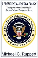 A Presidential Energy Policy