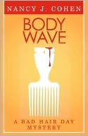 Body Wave (Bad Hair Day Mystery 4)