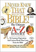 I Never Knew That Was in the Bible
