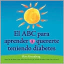 El Abc Para Aprender Quererte Teniendo Diabetes