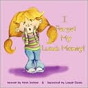 I Forgot My Lunch Money