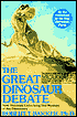 The Dinosaur Heresies: New Theories Unlocking the Mystery of the Dinosaurs