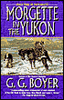 Morgette in the Yukon