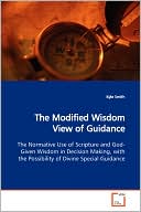 The Modified Wisdom View Of Guidance