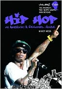 The Hip Hop in America: A Regional Guide: Volume 2: The Midwest
