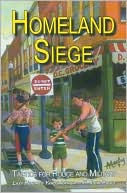 Homeland Siege: Tactics for Police and Military