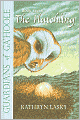The Hatchling (Guardians of Ga'Hoole Series #7)