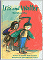 Iris And Walter