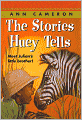 The Stories Huey Tells