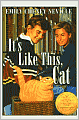 It's like This, Cat