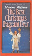 The Best Christmas Pageant Ever