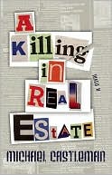 A Killing in Real Estate