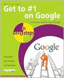 Get to #1 on Google in Easy Steps
