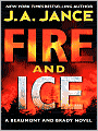 Fire and Ice (Joanna Brady Series #14 / J. P. Beaumont Series #19)
