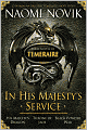 In His Majesty's Service (Temeraire Series)