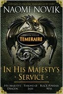 In His Majesty's Service (Temeraire Series)