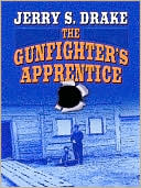 The Gunfighter's Apprentice