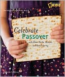 Holidays Around the World: Celebrate Passover with Matzah, Maror, and Memories