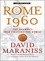 Rome 1960: The Olympics That Changed the World