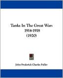 Tanks In The Great War