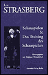 Schauspielen und das Training des Schauspielers