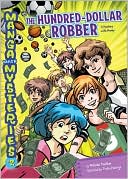 The Hundred-Dollar Robber: A Mystery with Fractions and Money