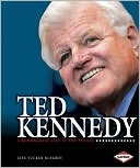 Ted Kennedy: A Remarkable Life in the Senate