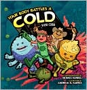 Your Body Battles a Cold